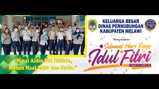 Keluarga Besar Dinas Perhubungan Melawi Mengucapkan Selamat Hari Raya Idul Fitri