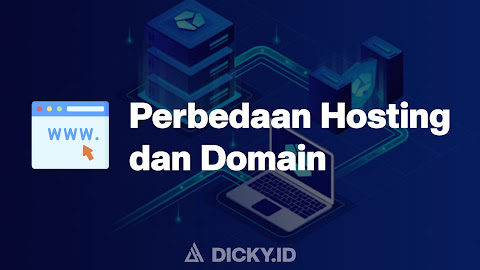 Perbedaan antara Domain dan Hosting + Cara kerjanya.