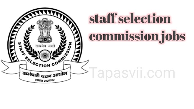 Staff selection commission ಸಿಬ್ಬಂದಿ ನೇಮಕ ಆಯೋಗ 6506 ಹುದ್ದೆಗಳು
