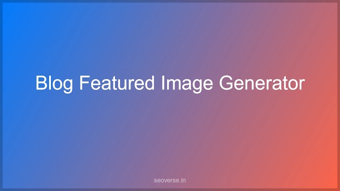 Blog  Featured Image Generator