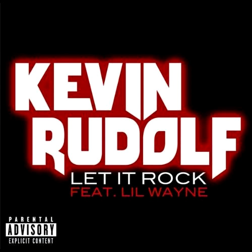 [kevin-rudolf_let-it-rock.jpg]