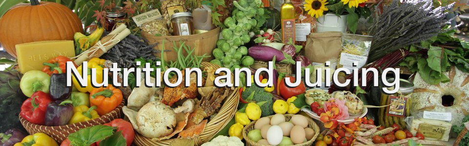 Nutrition and Juicing