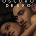 OSCURO DESEO: TEMPORADA 1 – CAPITULO 16