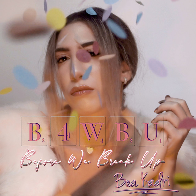 Bea Kadri Unveils New Single ‘B4WBU’