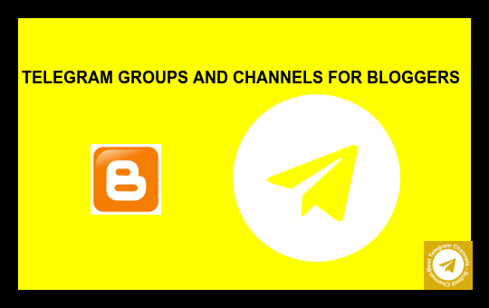 Blogger Telegram Group Links List 2022