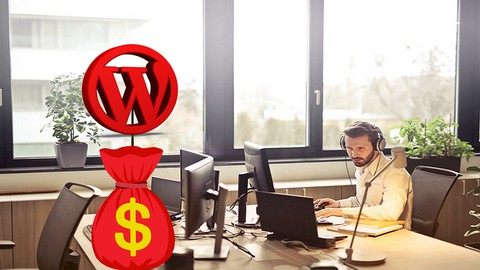 Learn WordPress & Using WordPress to Make Money Online
