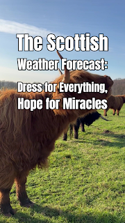 The Ultimate Scottish Weather Forecast: Dress for Everything, Hope for Miracles What’s the Weather Like in Scotland? | The Ultimate Scottish Weather Forecast: Dress for Everything, Hope for Miracles