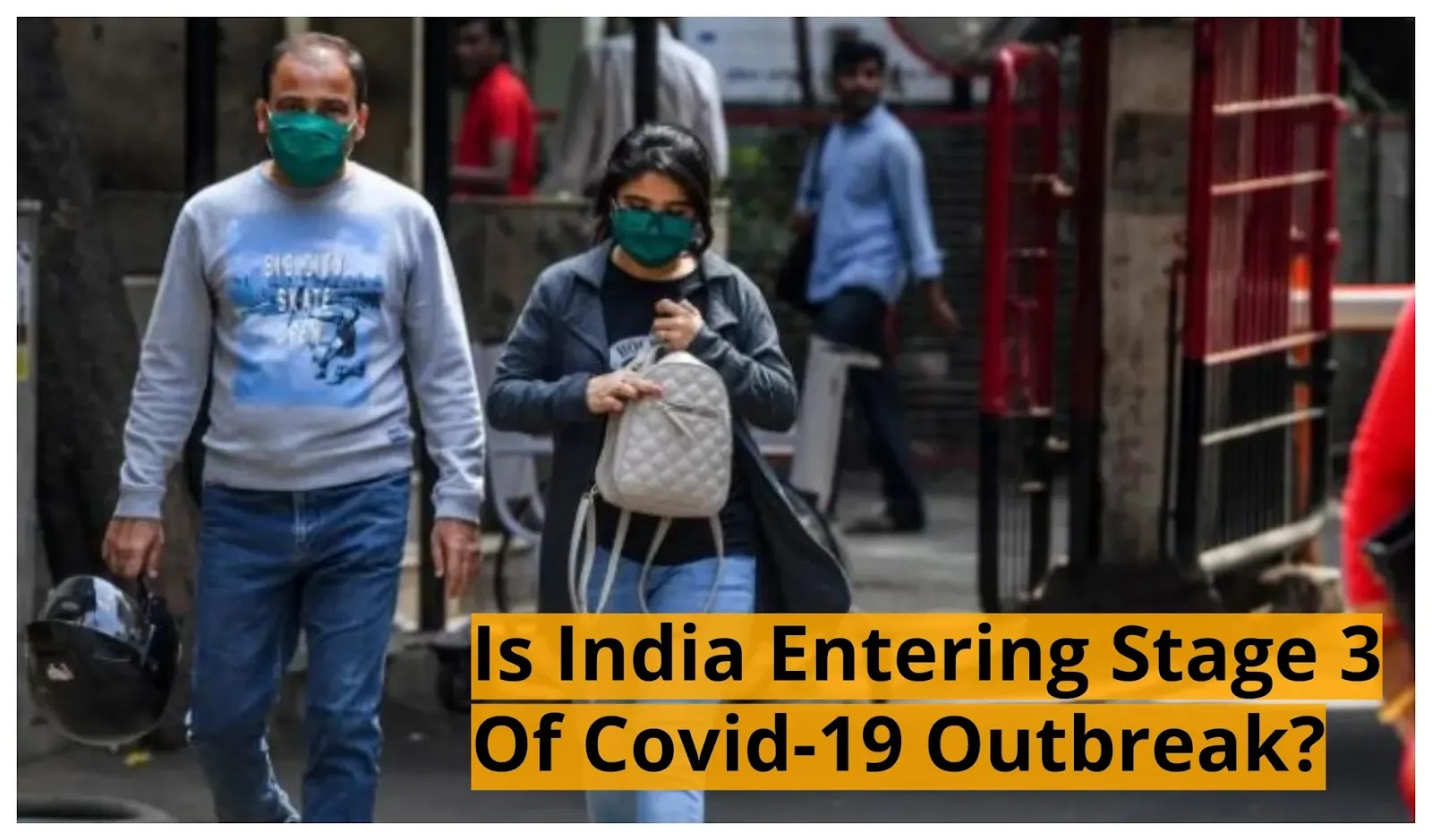 Is India Entering Stage 3 Of Covid-19 Outbreak?