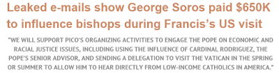 https://www.lifesitenews.com/news/breaking-leaked-e-mails-show-george-soros-paid-to-influence-bishops-during