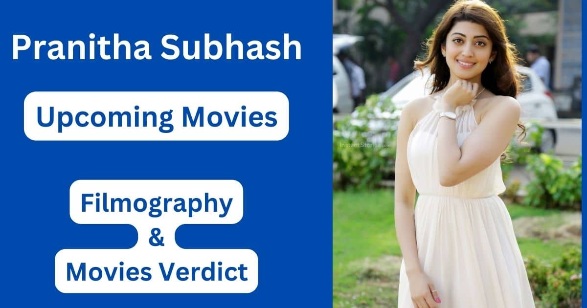 Pranitha Subhash Upcoming Movies, Filmography, Hit or Flop List