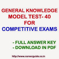 General Knowledge GK Sample Practice Test Paper - 40 
