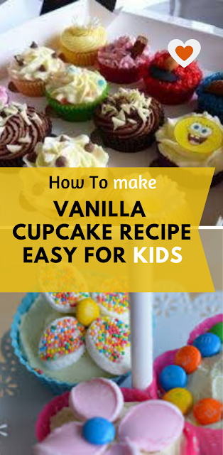 vanilla cupcake recipe easy for kids