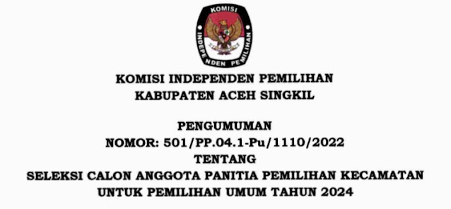 Penerimaan Anggota Panitia Pemilihan Kecamatan untuk Pemilihan Umum 2024 di Aceh Singkil