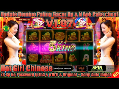 Higgs Domino RP v187 X8 Speeder Tema Girl Chinese Full DJ