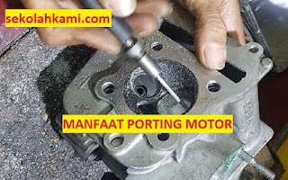 manfaat porting motor
