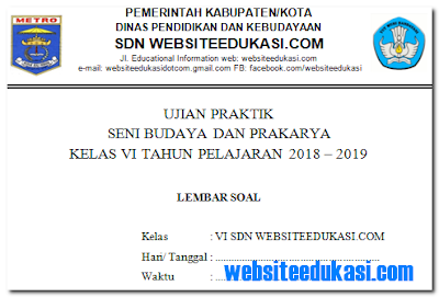 Soal Ujian Praktek PBdP SD Tahun 2019