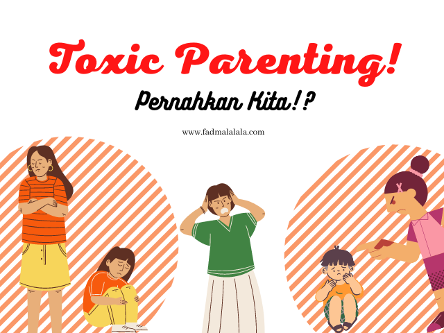 Toxic Parenting