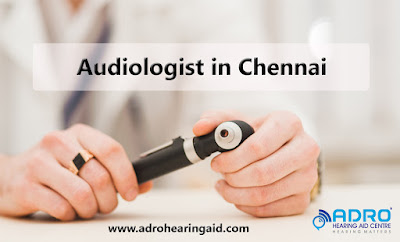 Audiologist in Chennai