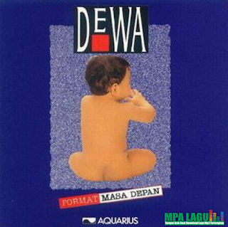 Download Lagu Dewa 19 Mp3 Album Format Masa Depan Full Rar