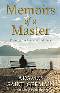 Memoirs of a Master: 20 short stories from a spiritual Master (English Edition)