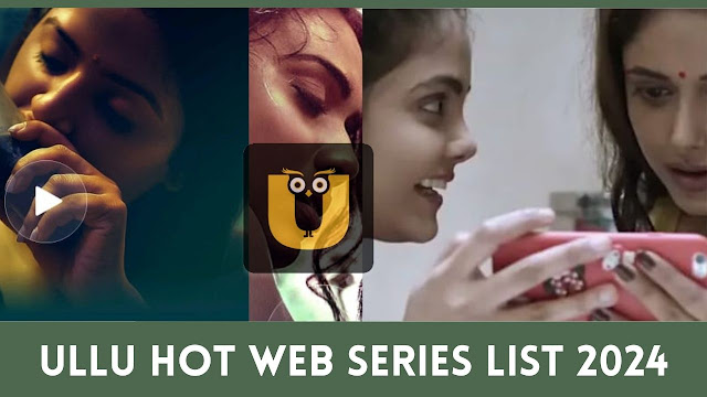 Indian Hot Web Series List 2024