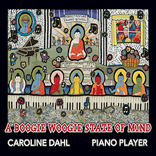 "A Boogie Woogie State Of Mind" de Caroline Dahl (Hexadact, 2020)