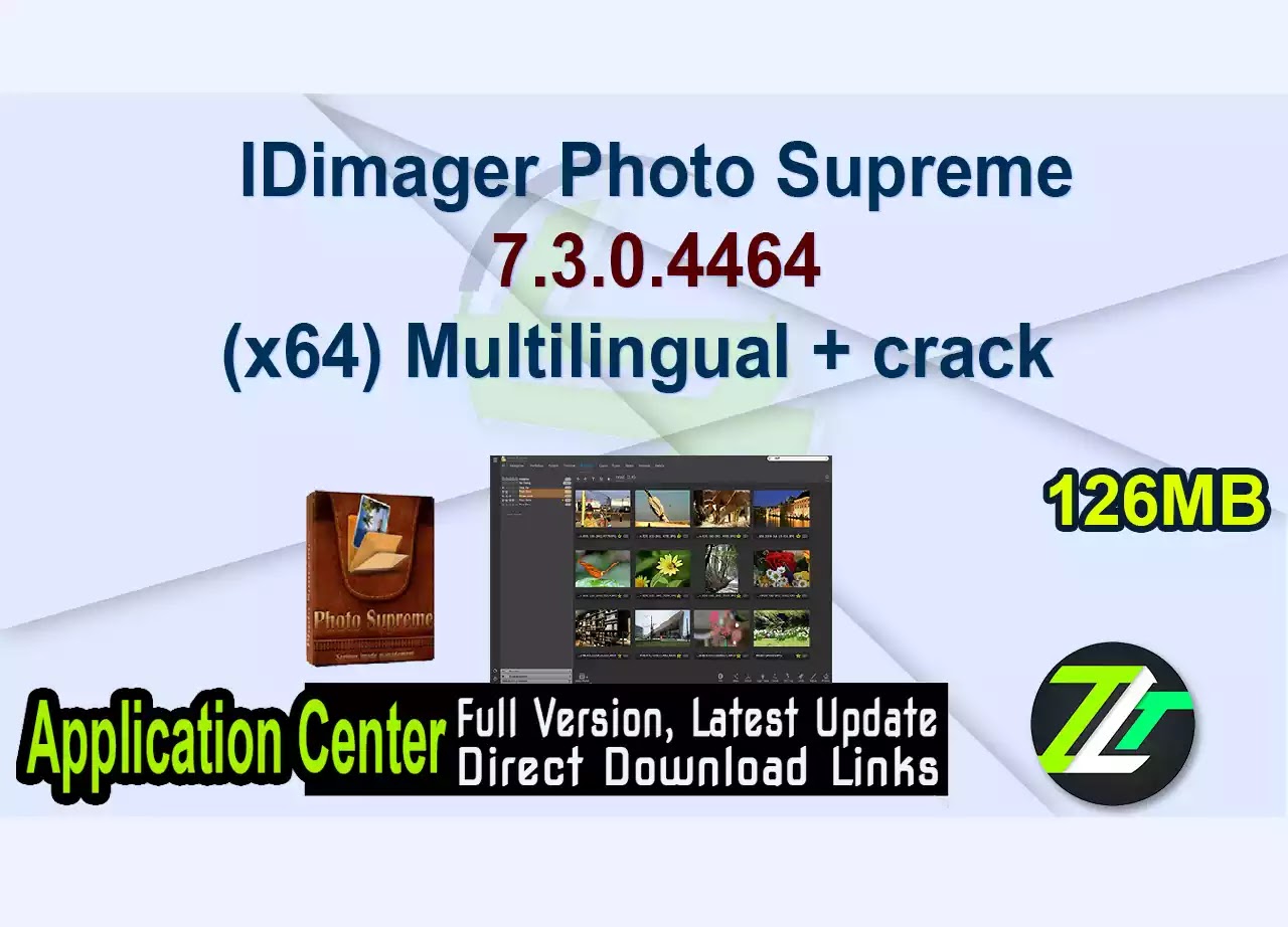 IDimager Photo Supreme 7.3.0.4464 (x64) Multilingual + crack 