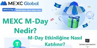 mexc-m-day-nedir-vadeli-m-day-nedir-referralbrotherhood.com