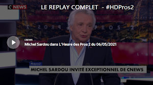 VIDÉO - LE REPLAY COMPLET - MICHEL SARDOU DANS L'HEURE DES PROS 2 DU 06/05/2021 - #HDPros2