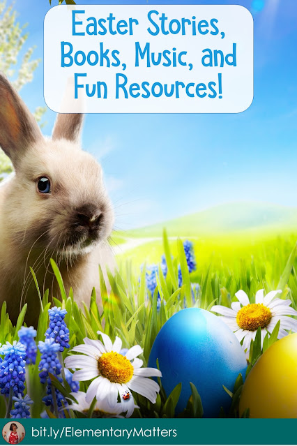 Easter Stories, Books, Music, and Fun Resources! Easter is coming fast. Here are some ways to bring Easter into your classroom without losing any learning!