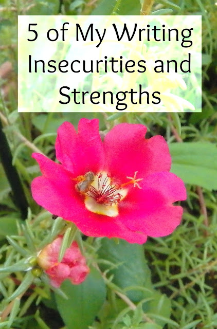 5 of My Writing Insecurities and Strengths