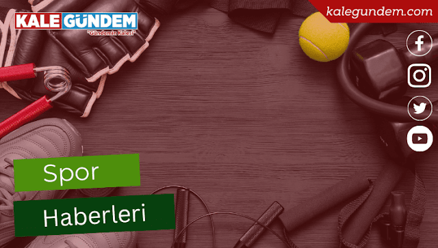 Spor Haberleri - Kale Gündem