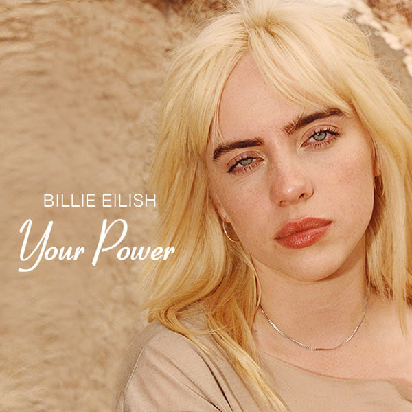 Music Television presents Billie Eilish and the music video for her song titled Your Power from her album titled Happier Than Ever. #MusicTelevision #BillieEilish #YourPower #MusicVideo