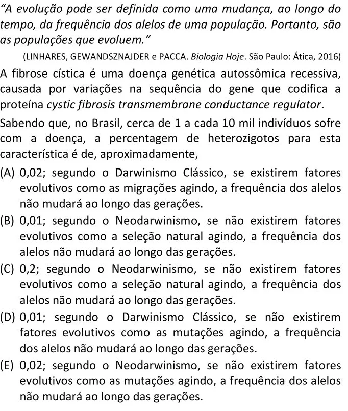 A evolução pode ser definida como uma mudança, ao longo do tempo, da frequência dos alelos de uma população. Portanto, são as populações que evoluem.