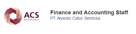 Lowongan kerja terbaru dini hari di PT Alvindo catur Sentosa, Finance And Acccounting Staff 