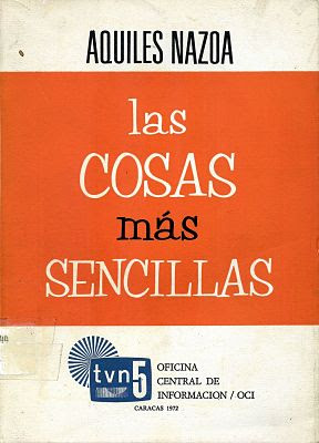 Carátula de  Las cosas más senciallas (Oficina Central de Información - 1972) Aquiles Nazoa