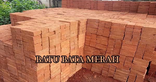 HARGA BATU  BATA  MERAH  PER BIJI DAN KUBIK 2022 NIAGA BAJA