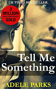 Tell Me Something (English Edition)