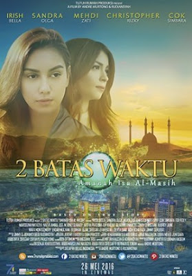Trailer Film 2 Batas Waktu "Amanah Isa Al-Masih" 2016