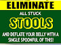 Eliminate All Stuck Stools and Deflate Your Belly With a Single Spoonful of This!