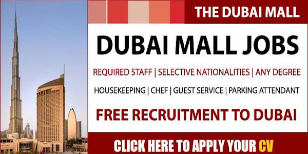 Dubai Mall Jobs 2024 Announced Latest Shopping Mall Vacancies