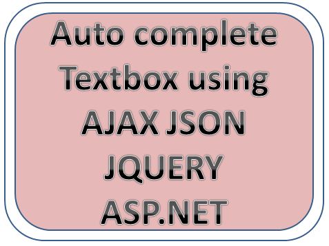 Autocomplete+text+box+using+AJAX+JSON+JQUERY+ASP.NET