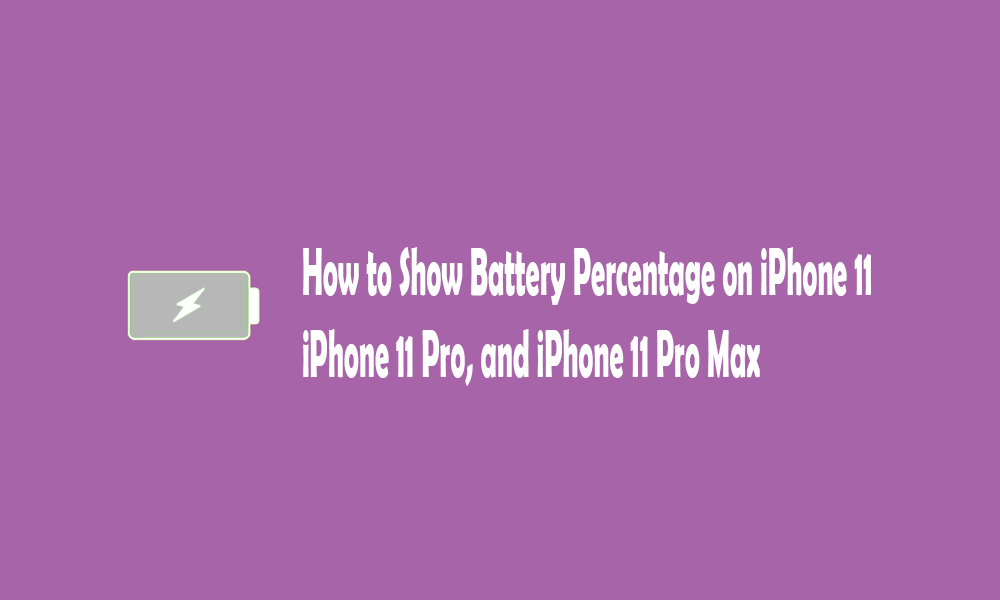 How to Show Battery Percentage on iPhone 11