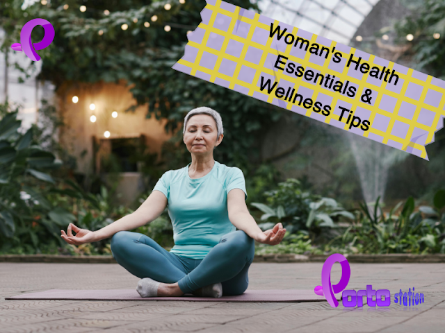 Woman's Health Essentials Wellness Tips
