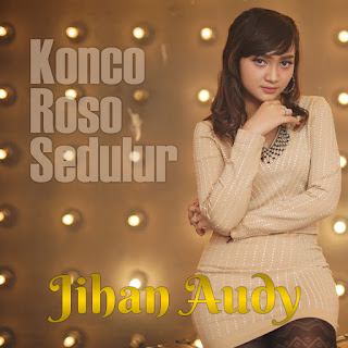 MP3 download Jihan Audy - Konco Roso Sedulur - Single iTunes plus aac m4a mp3