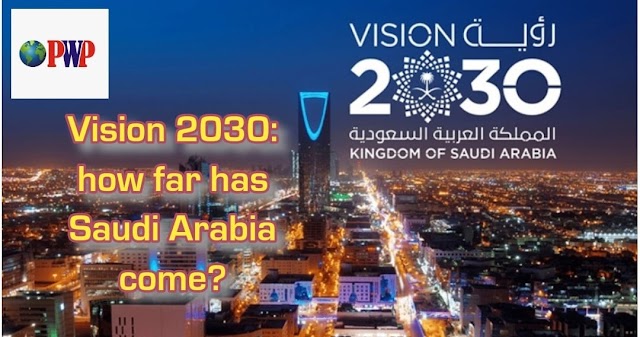 Vision 2030: how far has Saudi Arabia come?
