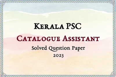 Catalogue Assistant Answer Key | 07/08/2023