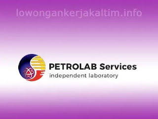 Lowongan Kerja PT Petrolab Services, lowongan kerja Kaltim 2022 Admin Accounting HR Driver Security Analis Kimia Surveyor Engineering Marketing HSE dll