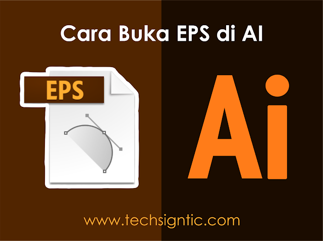 Cara Buka File EPS di AI