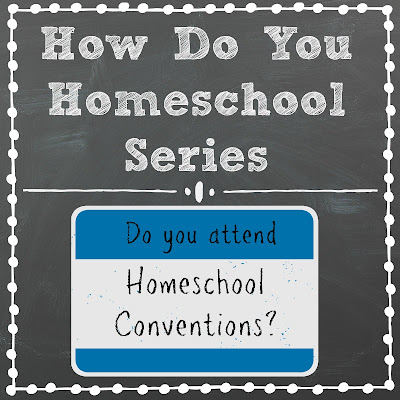 Do You Attend Homeschool Conventions? Part of the How Do You Homeschool Series on Homeschool Coffee Break @ kympossibleblog.blogspot.com